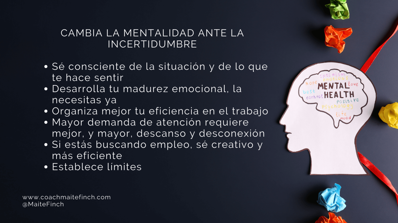 Cambia De Mentalidad Ante La Incertidumbre Coach Maite Finch