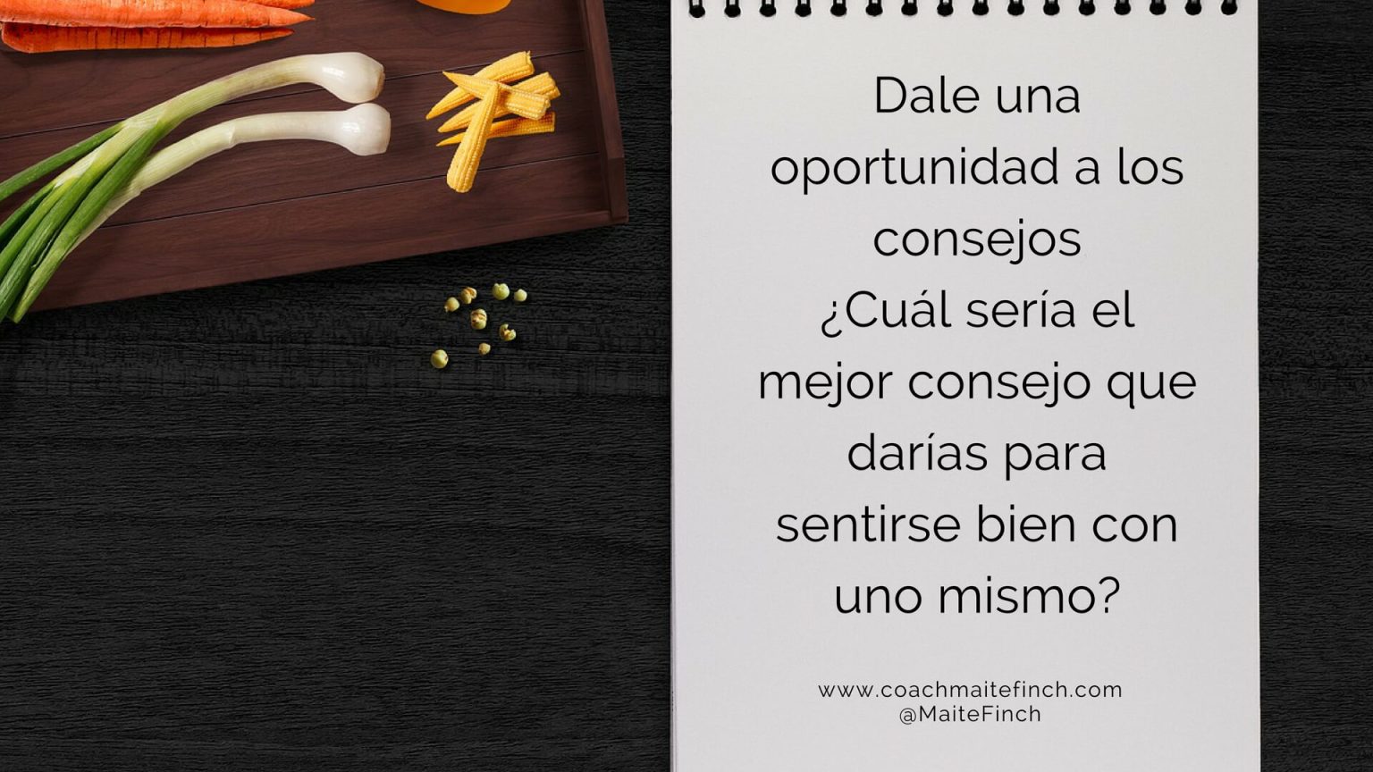 9 Consejos Para Sentirse Bien Con Uno Mismo - Coach Maite Finch